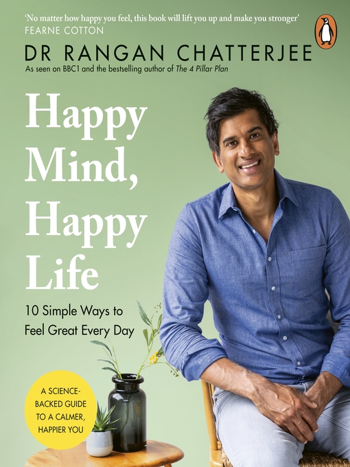 Title details for Happy Mind, Happy Life by Rangan Chatterjee - Wait list